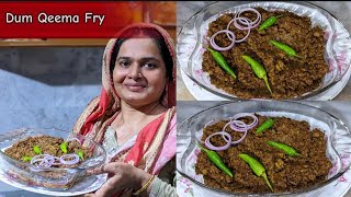 Dum Qeema Fry Recipe  Easy amp Tasty  Recipe By Nayyar Kitchen Suad  SUBSCRIBE MY CHANNEL [upl. by Virgin]