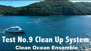 Test No9  Clean Up System  Clean Ocean Ensemble [upl. by Naerb527]