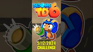 Advanced Challenge 5122024 Bloons TD6 shorts bloonstd6 btd6advancedchallenge [upl. by Rochelle]