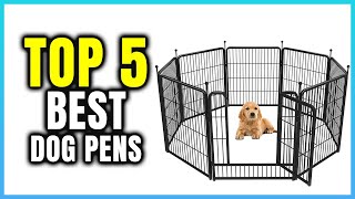 Top 5 Best Dog Pens  Extreme Reviewer [upl. by Llenreb]