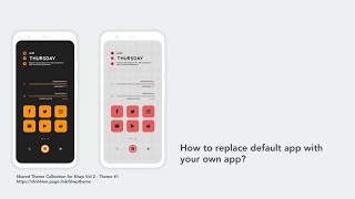 TutorialKlwpShared Theme Collection for Klwp V2 How to replace default app with your app [upl. by Soneson962]