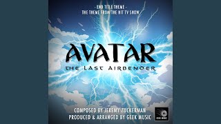 End Title Theme From quotAvatar The Last Airbenderquot [upl. by Lancey99]