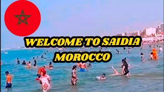 WELCOME TO SAIDIA MOROCCO  شاطئ السعيدية  Praia de Saïdia [upl. by Oaks]