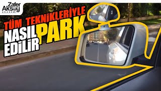 Park etmenin püf noktaları park etme nasıl park edilir byProf Zafer AKSOY [upl. by Layney]