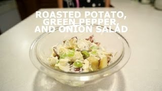 Roasted Potato Green Pepper amp Onion Salad  Salads [upl. by Aremahs252]