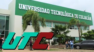 Universidad Tecnológica de Culiacán  Oferta Educativa en Sinaloa [upl. by Inamik]