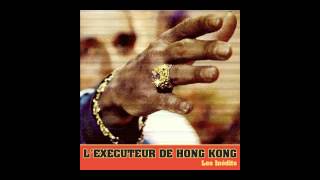 LExécuteur De HongKong quotLInimitable Original Mixquot [upl. by Brose]