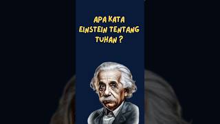 APAKAH EINSTEIN PERCAYA TUHAN shorts [upl. by Ettenad]