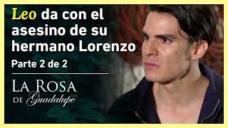 La Rosa de Guadalupe 22 Leo conquista a Esthelita por venganza  Más fuerte que el odio [upl. by Naliorf]