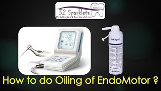 How to do Oiling of Endomotor Handpiece Head [upl. by Narruc]