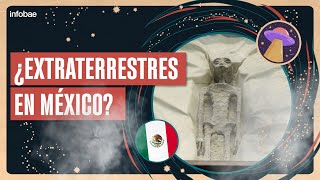 ¿EXTRATERRESTRES EN MÉXICO 👽 [upl. by Demona]