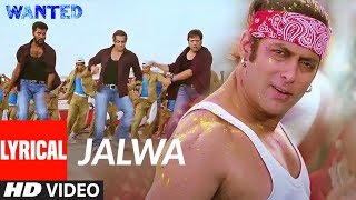 Lyrical  Jalwa  Wanted  Salman Khan Anil Kapoor GovindaPrabhu Devaa  Sajid Wajid [upl. by Mohn395]