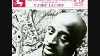 Yusef LATEEF quotRevelationquot 1960 [upl. by Llednav]