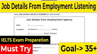 Job Details From Employment Agency Listening  IELTS Listening  listening ielts  listening [upl. by Arratahs278]