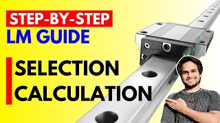 Linear Guide Selection Calculation  Ultimate Guide [upl. by Eilla]