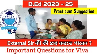 BEd 1st Semester Practicum Exam Suggestion 2024  Most important questions for VivaBEd 2325 [upl. by Douglas]