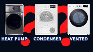 Which Drying Type is Best Heat Pump vs Condenser vs Vented [upl. by Adnalor]