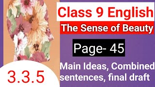 Class 9 English chapter 335  Chapter 3  Easy summary  New Curriculum 2024  Class 9 page no 45 [upl. by Anayit378]