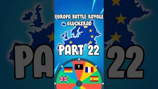 Europa Battle Royale Glücksrad Part 22 [upl. by Yeldud276]