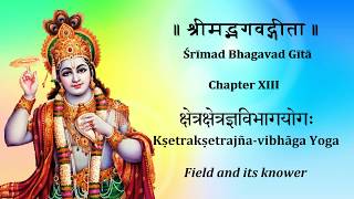 Bhagavad Gita Chapter 13 Chanting by Padmini Chandrashekar Learning Aid [upl. by Atinev388]