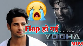 Flop हो गई Yodha movie Yodha movie box office collection sidharth malhotra Rashi khanna [upl. by Lucey]