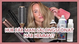 HUR FÅR MAN SALONGSFÖNAT HÅR HEMMA [upl. by Curkell]