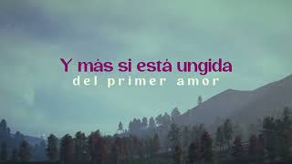 Martha Bonilla de Orozco  Alborada  Sublime Amor  Lyric Video [upl. by Aivil]