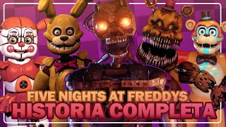 LA HISTORIA COMPLETA DE FIVE NIGHTS AT FREDDYS  FNaF Cronologia 2023 Desactualizada [upl. by Imugem916]