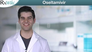 Oseltamivir a Prescription Used to Treat Certain Types of Flu  Overview [upl. by Attaymik335]