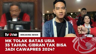 SIMAK Kesimpulan MK Dalam Sidang Putusan Batas Usia CapresCawapres  tvOne [upl. by Savvas]