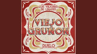 Viejo Gruñón [upl. by Akenaj]