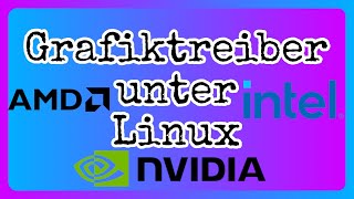 Grafiktreiber und Arch Linux  Schritt für Schritt Anleitungen  Linux FAQ [upl. by Cotter113]