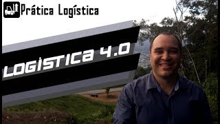 Prática Logística  Logística 40 [upl. by Winchester176]