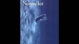 Nocny lot  Antoine de Saint Exupéry  Audiobook PL [upl. by Neirda775]