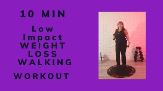 10 Min Low Impact Walking Weightloss Cardio Fat Loss Workout [upl. by Ddarb]