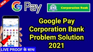 Google Pay Corporation Bank Problem Solved  Corporation Bank Google pay not working problem [upl. by Hait]