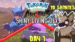 10 DIFFERENT SHINIES  Pokémon Legends Arceus Shiny Living Dex  Day 1 [upl. by Leavy378]