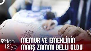 2024 Memur Maaş Zam Oranı Belli Oldu  9dan 12ye [upl. by Enyrehtak]