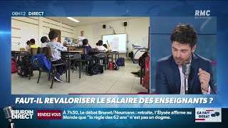 Fautil revaloriser le salaire des enseignants Ça fait débat sur RMC [upl. by Enymzaj]