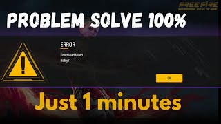 free fire error download failed retry  free fire error download failed problem solve freefire [upl. by Eiryk670]