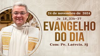 Dia de Cristo Rei  evangelho do dia 241124 [upl. by Bernardina391]