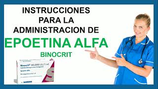 Como administrar EPOETINA ALFA BINOCRIT SC 💉 ► PAUTAS IMPORTANTES [upl. by Norahs]