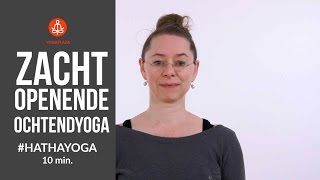 Zacht openende ochtendyoga [upl. by Leahcimrej240]