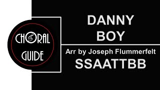 Danny Boy  SSAATTBB  Arr J Flummerfelt [upl. by Yann]