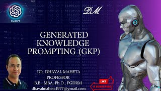 20 Generated Knowedge Prompting GKP  Dr Dhaval Maheta [upl. by Jay]