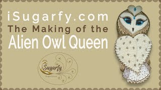 The Making of the Alien Owl Queen  The Royal Icing Frilling Technique [upl. by Lem]