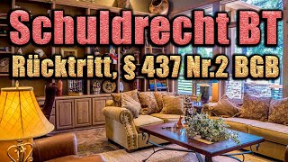 Rücktritt § 437 Nr 2 BGB  Schuldrecht BT 10 [upl. by Herzig]