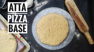 Whole Wheat Pizza Base Recipe  Pizza Dough Healthy Recipe [upl. by Harbed]