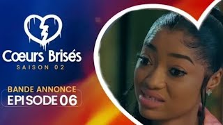 CŒUR BRISÉ  Saison 2  Épisode 6 VOSTFR [upl. by Ynohtnaeoj]