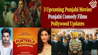 Three Upcoming Punjabi Movies  Punjabi Comedy Films  Pollywood Updates  Ashke TV [upl. by Kcirddehs143]